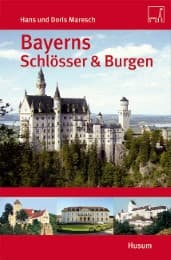 Cover von Bayerns Schlösser & Burgen