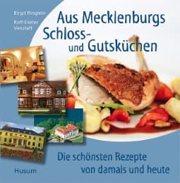 Cover von Aus Mecklenburgs Schloss- und Gutsküchen