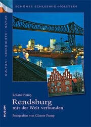 Cover von Rendsburg - mit der Welt verbunden
