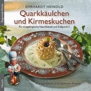 Cover von Quarkkäulchen und Kirmeskuchen