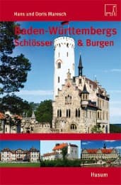 Cover von Baden-Württembergs Schlösser & Burgen