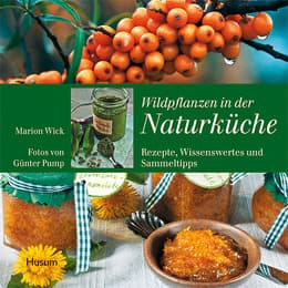Cover von Wildpflanzen in der Naturküche