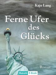 Cover von Ferne Ufer des Glücks