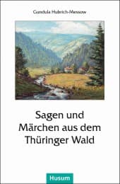 Cover von Sagen und Märchen aus dem Thüringer Wald