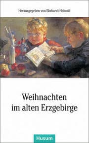 Cover von Weihnachten im alten Erzgebirge