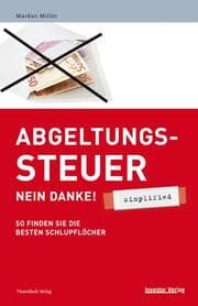 Cover von Abgeltungssteuer - Nein danke! - simplified