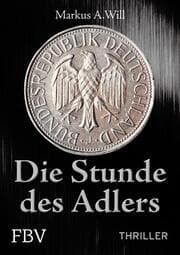 Cover von Die Stunde des Adlers