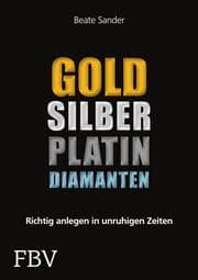 Cover von Gold, Silber, Platin, Diamanten