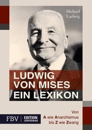 Cover von Ludwig von Mises - Ein Lexikon