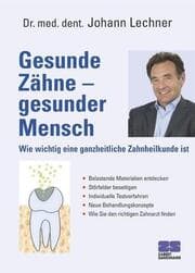 Cover von Gesunde Zähne - gesunder Mensch