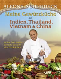 Cover von Meine Gewürzküche aus Indien, Thailand, Vietnam und China