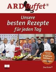 Cover von ARD-Buffet - Unsere besten Rezepte für jeden Tag