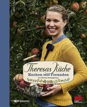 Cover von Theresas Küche - Kochen mit Freunden