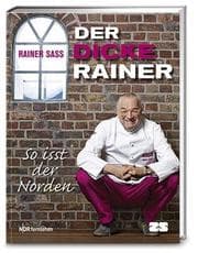 Cover von Der dicke Rainer - so isst der Norden