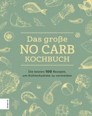 Cover von Das große No Carb-Kochbuch