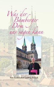 Cover von Was der Bamberger Dom uns sagen kann