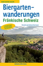 Cover von Biergartenwanderungen Fränkische Schweiz