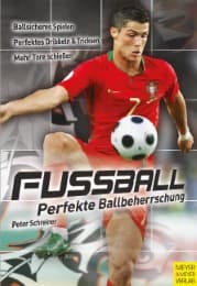 Cover von Fußball - Perfekte Ballbeherrschung