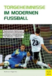 Cover von Torgeheimnisse im modernen Fußball