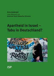 Cover von Apartheid in Israel - Tabu in Deutschland?