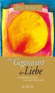 Cover von Die Gegenwart der Liebe