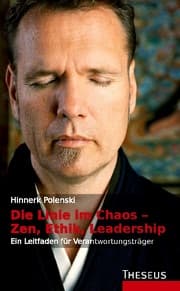 Cover von Die Linie im Chaos - Zen, Ethik, Leadership
