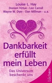 Cover von Dankbarkeit erfüllt mein Leben
