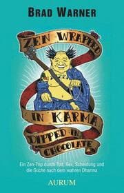 Cover von Zen Wrapped in Karma Dipped in Chocolate