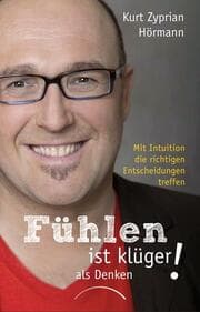 Cover von Fühlen ist klüger als Denken!