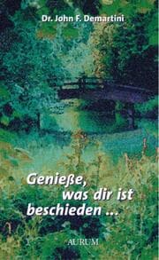 Cover von Genieße, was dir ist beschieden...
