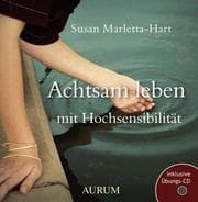 Cover von Achtsam leben mit Hochsensibilität