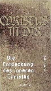 Cover von Die Entdeckung des inneren Christus