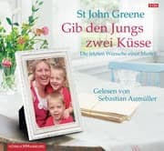 Cover von Gib den Jungs zwei Küsse