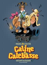 Cover von Caline & Calebasse Gesamtausgabe 1