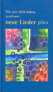 Cover von Wo wir dich loben, wachsen - neue Lieder PLUS