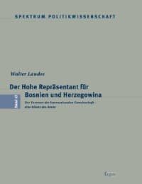 Cover von Der Hohe Repräsentant für Bosnien und Herzegowina