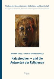 Cover von Katastrophen - und die Antworten der Religionen