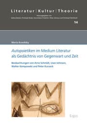 Cover von 'Autopoietiken' im Medium Literatur als Gedächtnis von Gegenwart und Zeit