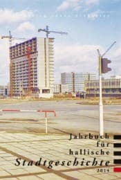 Cover von Jahrbuch für hallische Stadtgeschichte 2014