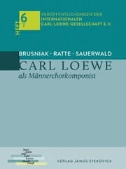 Cover von Carl Loewe als Männerchorkomponist