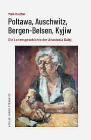 Cover von Poltawa, Auschwitz, Bergen-Belsen, Kyjiw