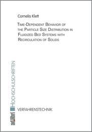 Cover von Time-Dependent Behavior of the Particle Size Distribution in Fluidized Bed Systems with Recirculation of Solids