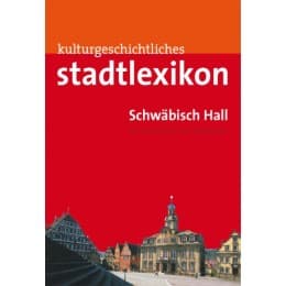 Cover von Stadtlexikon Schwäbisch Hall