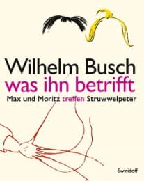 Cover von Wilhelm Busch was ihn betrifft