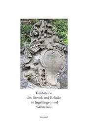 Cover von Grabsteine des Barock und Rokoko in Ingelfingen und Künzelsau