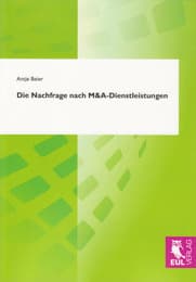 Cover von Die Nachfrage nach M&A-Dienstleistungen