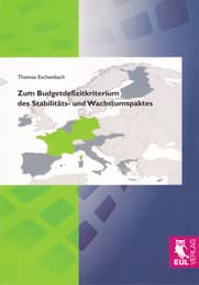 Cover von Zum Budgetdefizitkriterium des Stabilitäts- und Wachstumspaktes