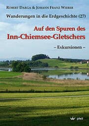 Cover von Auf den Spuren des Inn-Chiemsee-Gletschers - Exkursionen