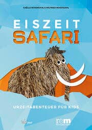 Cover von EISZEITSAFARI - Urzeitabenteuer für Kids