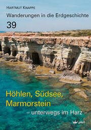 Cover von Höhlen, Südsee, Marmorstein - unterwegs im Harz